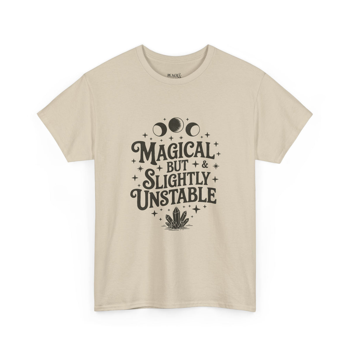 Magical But Slightly Unstable | Halloween | T-Shirt