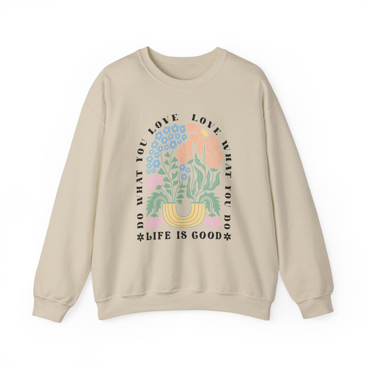 Life Is Good | Boho | Summer | Crewneck